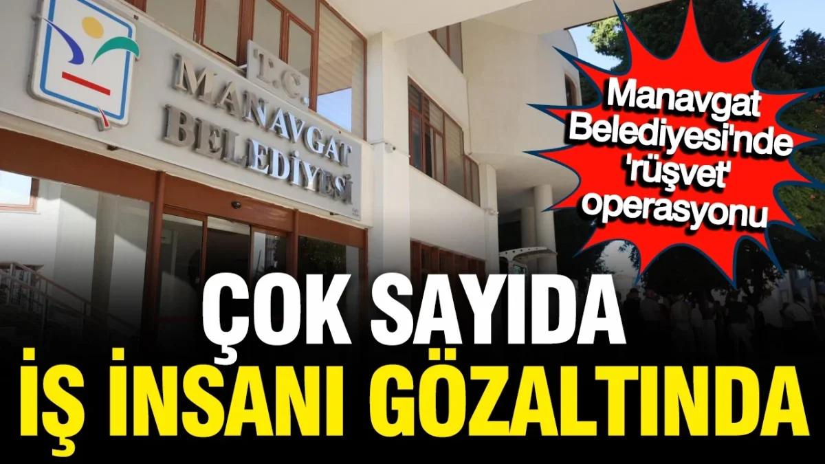 Çok sayıda iş insanı gözaltında!