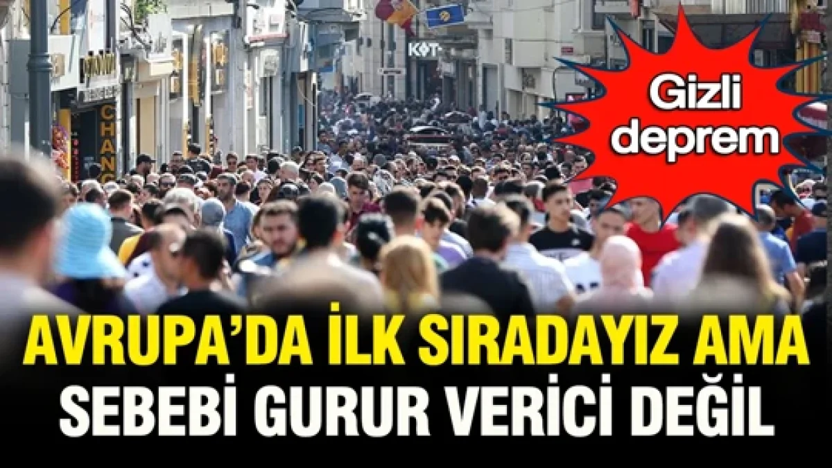 Gizli deprem: Avrupa listesinde birinciyiz ama sebebi gurur vermiyor