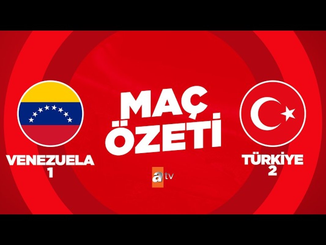 Dünya Kupası'na Hazırız! Ay-Yıldızlılar Venezuela Engelini Aştı