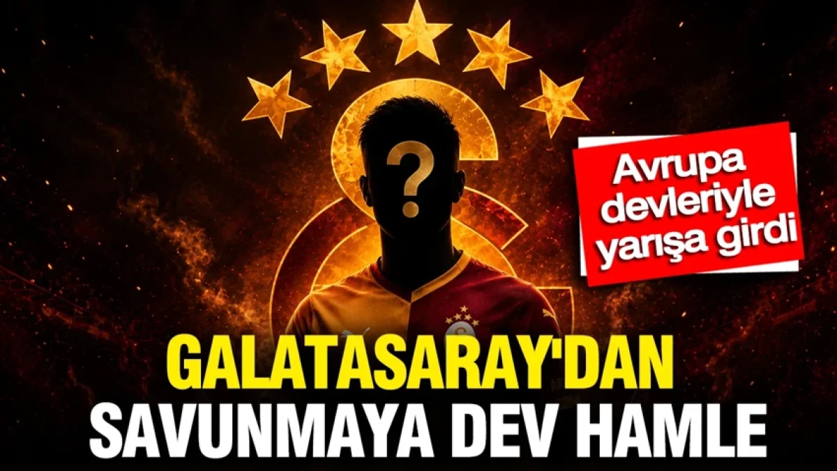 Galatasaray'dan savunmaya dev hamle: Avrupa devleriyle yarışa girdi