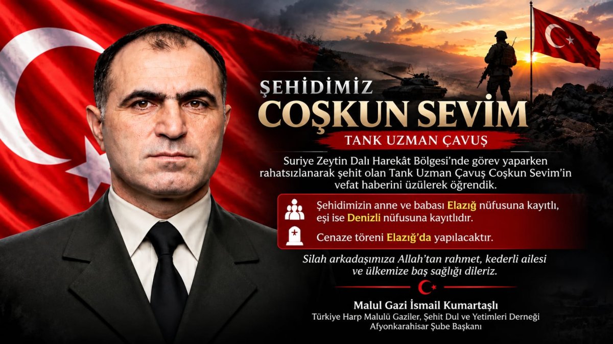 ŞEHİT COŞKUN SEVİM’İN CENAZE TÖRENİ ELAZIĞ’DA YAPILACAK